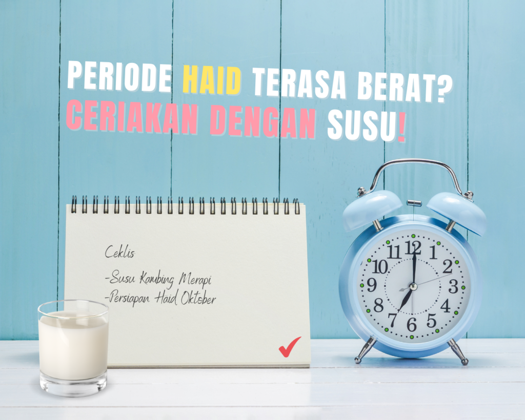 Manfaat Minum Susu Kambing saat Sedang Menstruasi