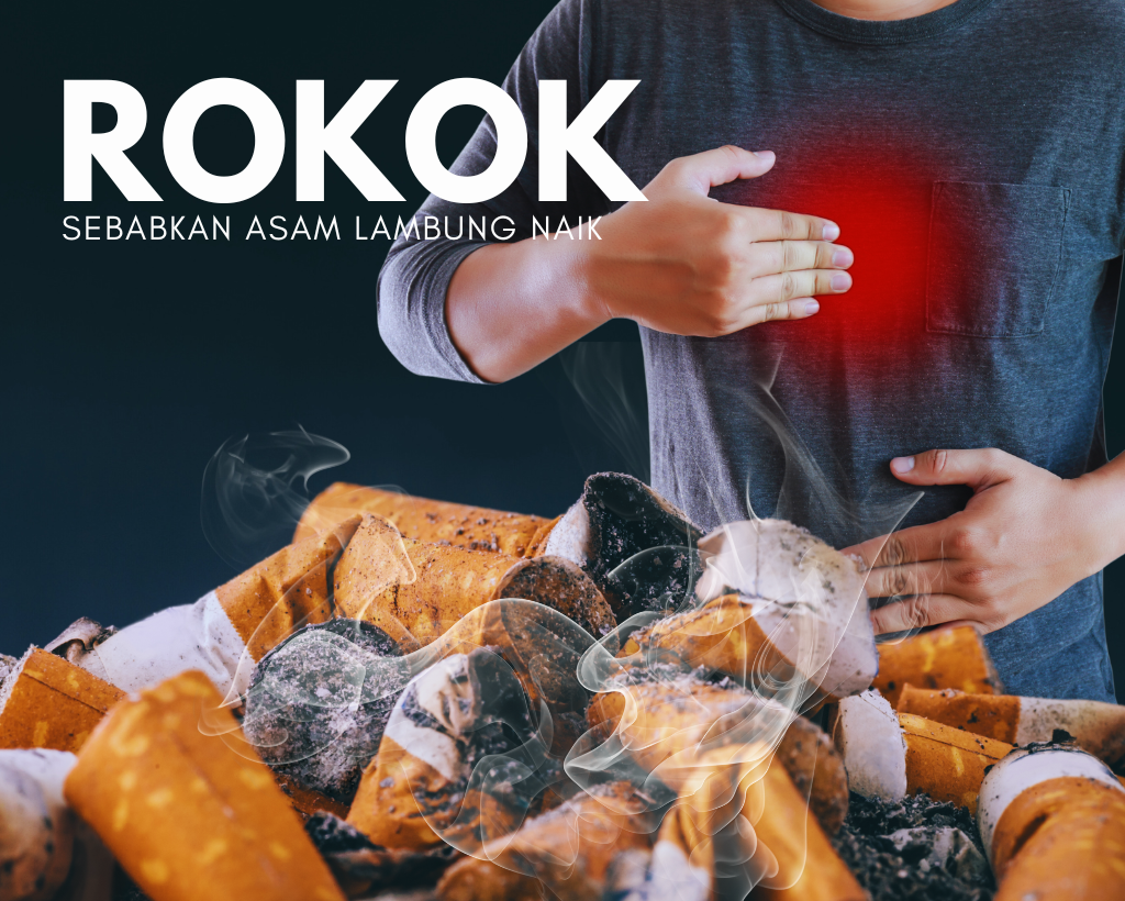 Rokok Bisa Menyebabkan Asam Lambung Naik