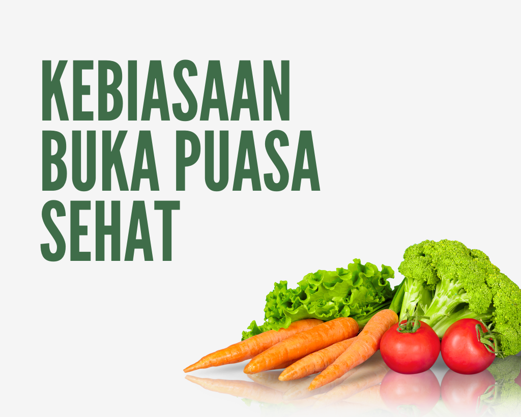 9 Kebiasaan Buka Puasa yang Sehat dan Bagus untuk Tubuh
