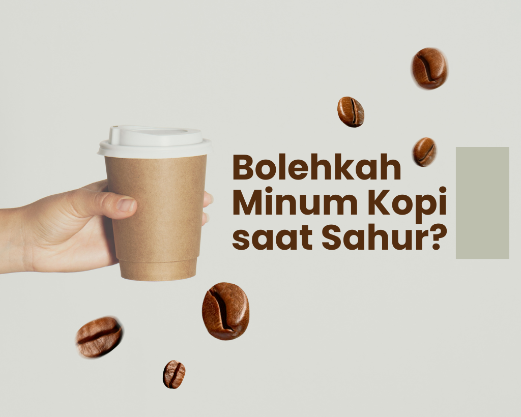 Ini Dia Alasan Kenapa Tidak Boleh Minum Kopi saat Sahur
