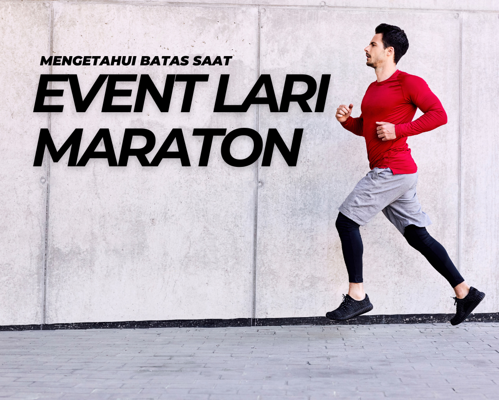 Kapan Harus Berhenti saat Capek Lari Maraton? Ini Kata Dokter!